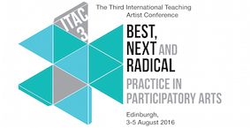 ITAC 3 Best, Next and Radical Practice in Participatory Arts